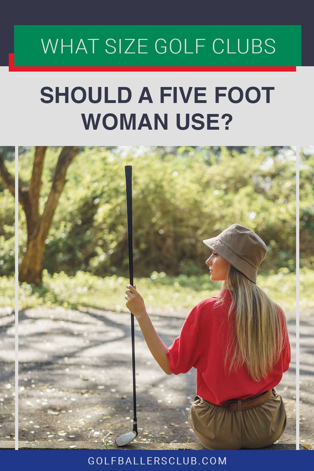 Woman in red shirt sitting with a golf club in hand - What Size Golf Clubs Should A Five Foot Woman Use?