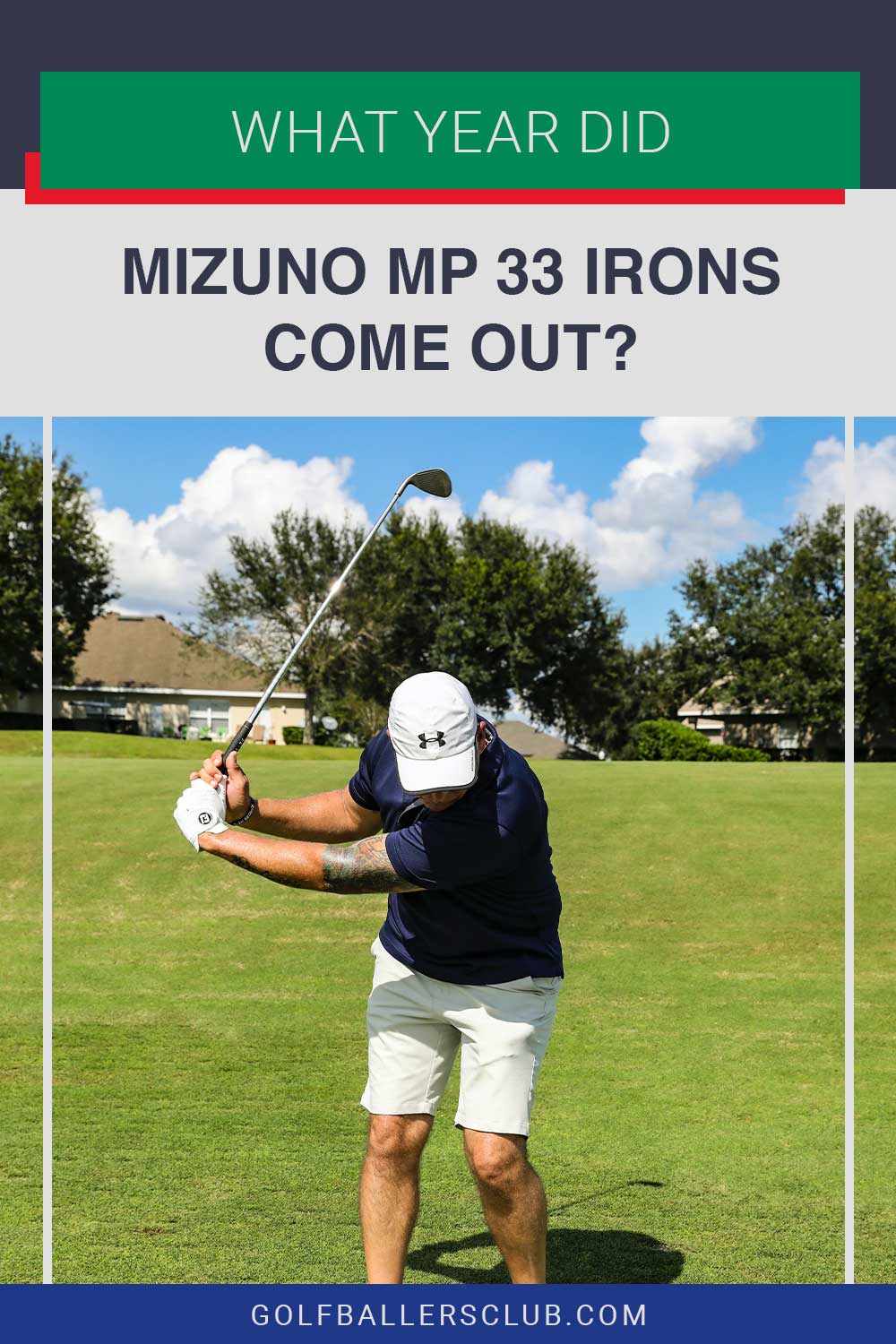 Man with white cap hitting a golf ball - What Year Did Mizuno MP 33 Irons Come Out?