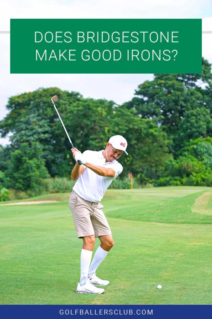 Does Bridgestone Make Good Irons? Golf Baller's Club