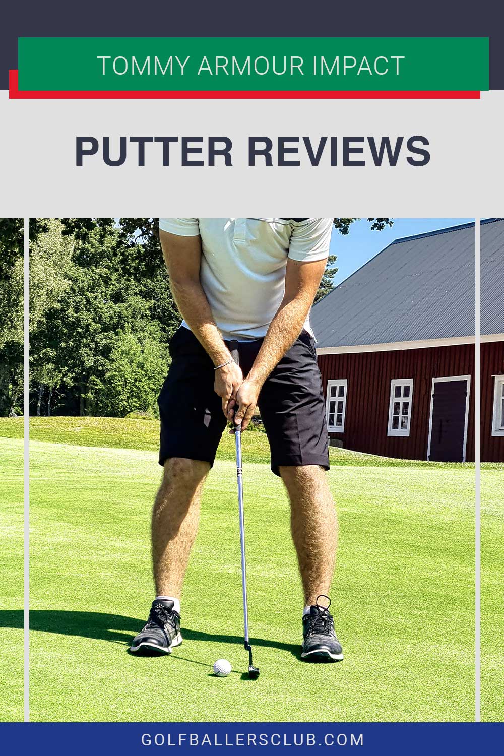 Man in short pants taking a shot - Tommy Armour Impact Putter reviews.