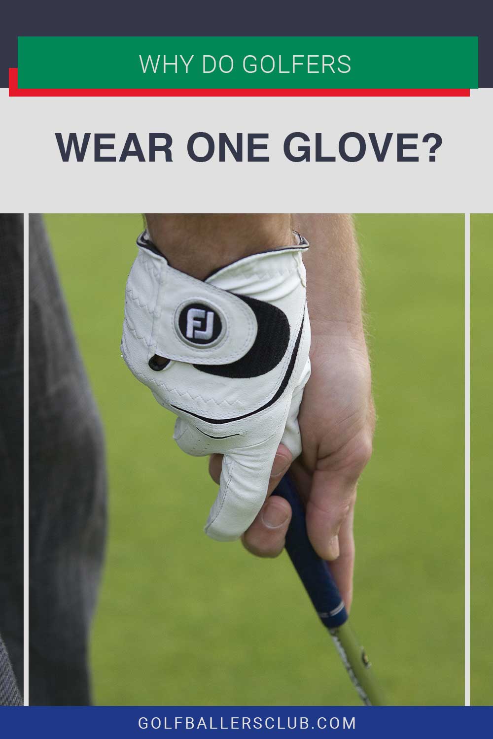 Golfer wearing golf glove holding a golf club - Why do they Wear One Glove?